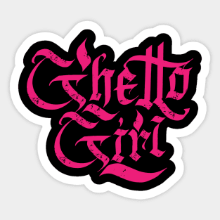 Ghetto Girl Sticker